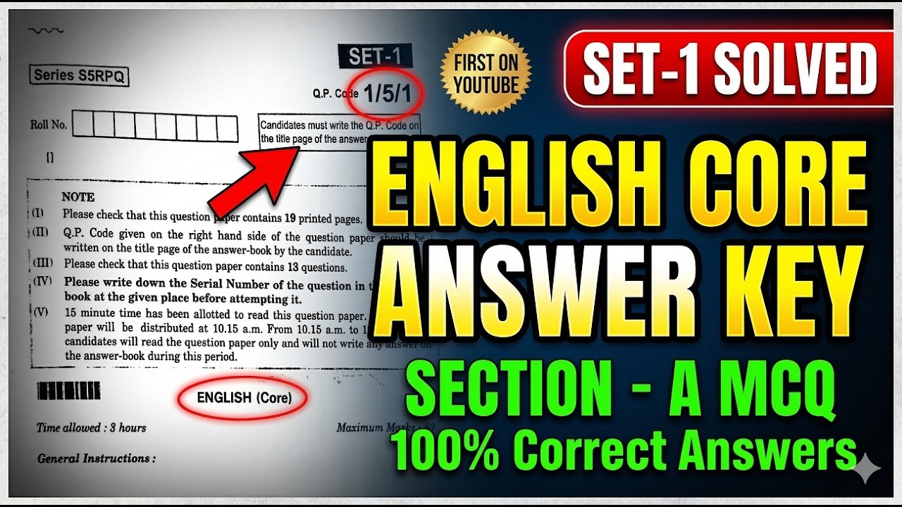 QP 1/5/1 :: SET-1 CBSE Class 12 English Answer Key 2026 | Section A | First on YouTube