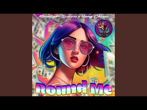 Round Me (Money Mantra)