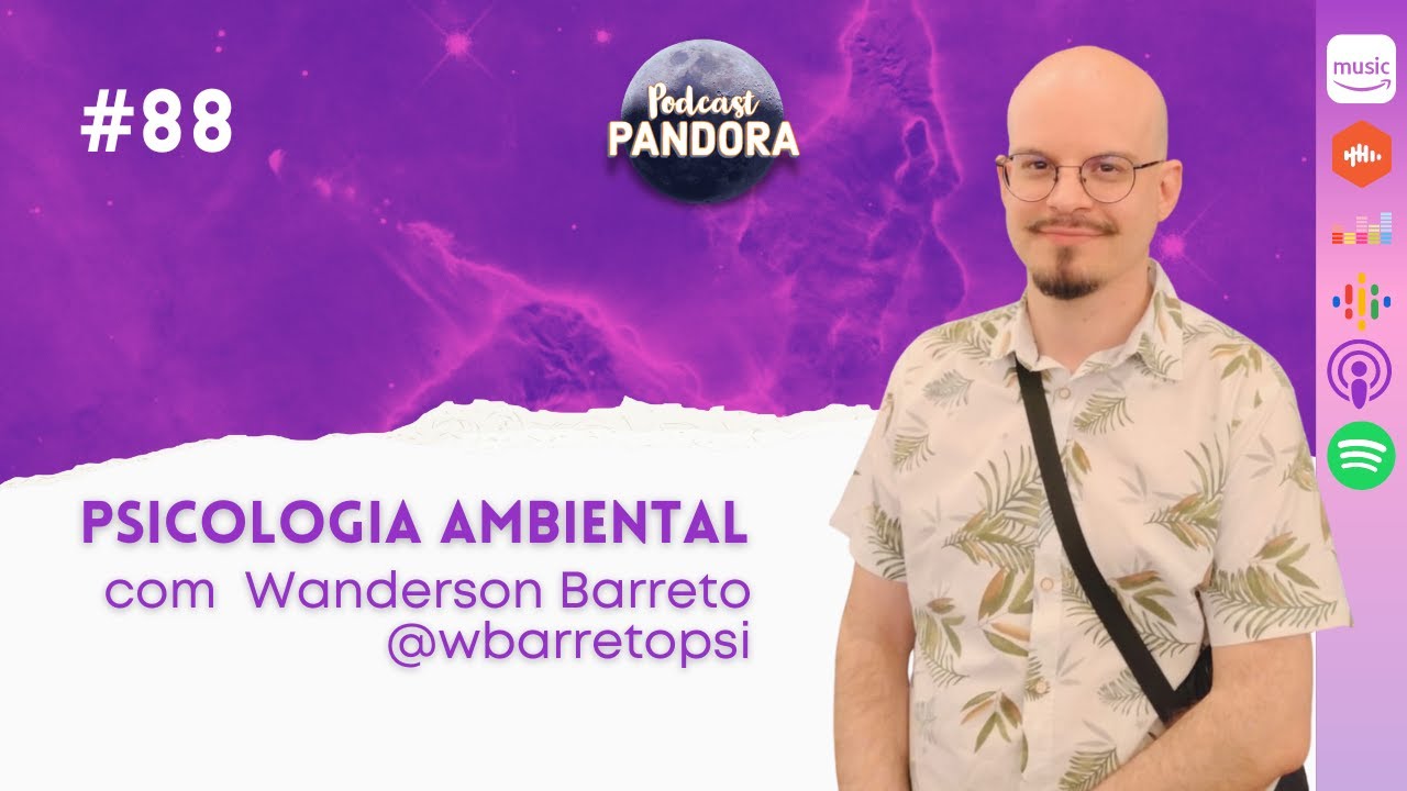 Psicologia Ambiental com Wanderson Barreto