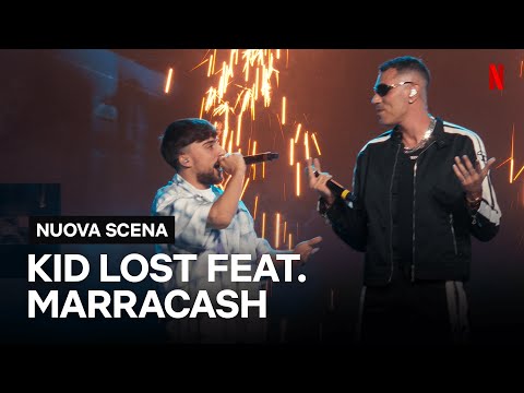 MARRACASH canta PAGLIACCIO con KID LOST in NUOVA SCENA | Netflix Italia