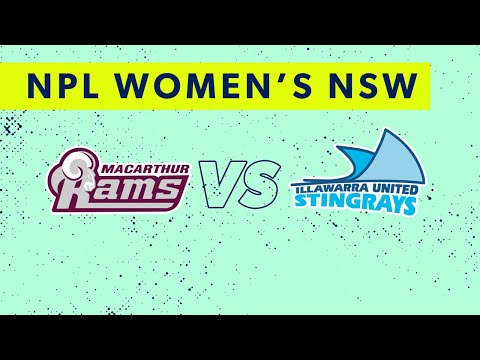 NPL Women's NSW Round 22: Macarthur Rams Womens FC v Illawarra Stingrays