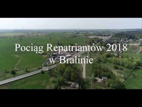 Pociąg Repatriantów 2018 w Bralinie