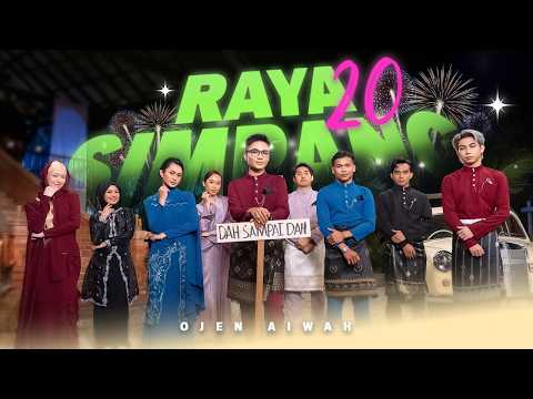 Ojenn Aiwahhh - Raya 20 Simpang (Official Music Video)