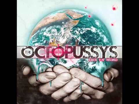 The Octopussys - This Moment (11/11 Face The World; 2011)
