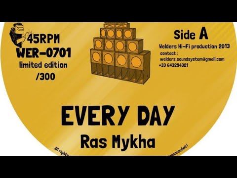 Ras Mykha - Every Day + Version (T.I.T) Dokrasta Sélection