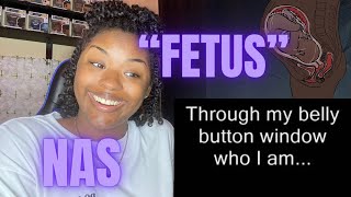 First Time Hearing "Fetus" Nas REACTION | ONE OF A KIND!