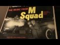 M Squad / Theme ( TV show, with Lee Marvin ) 