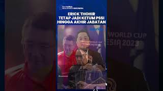 Zainudin Amali Tegaskan Bahwa Erick Thohir Tetap Akan Jadi Ketua Umum PSSI hingga Akhir Jabatan