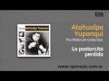 Atahualpa Yupanqui - La pastorcita perdida