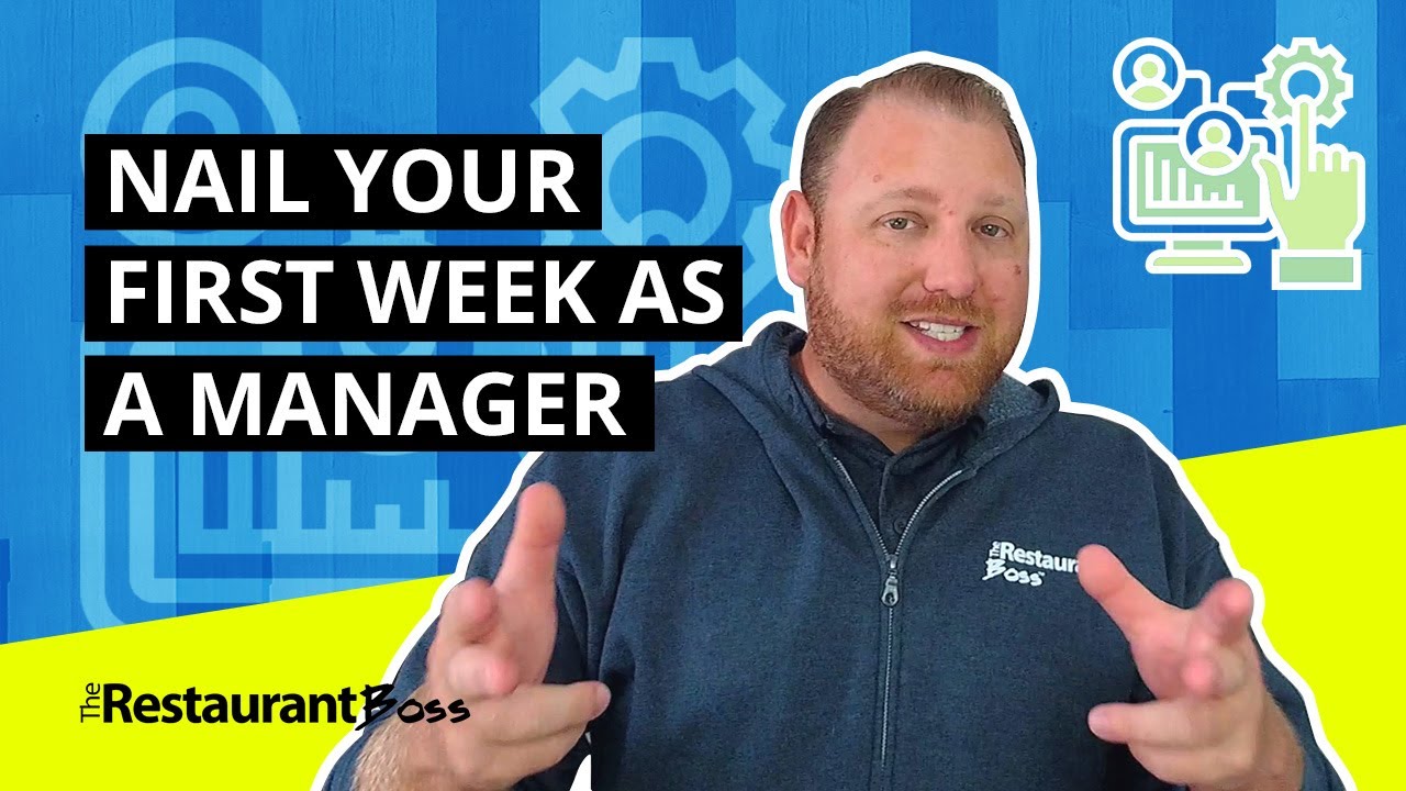 RESTAURANT MANAGER TRAINING: Your First Week