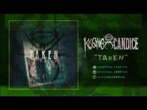 Kissing Candice - Taken (Audio)
