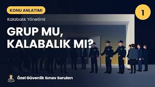 Özel Güvenlik Sınav Soruları 2026 · Grup mu, kalabalık mı? | Kalabalık Yönetimi 