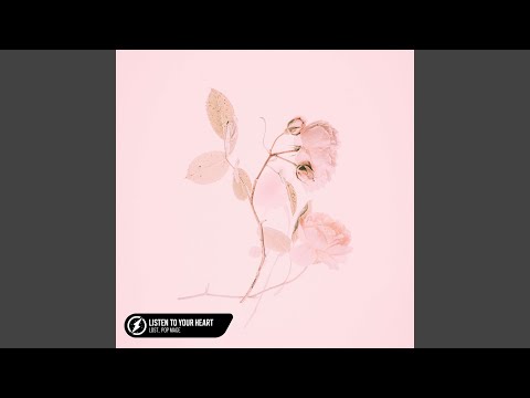 Listen To Your Heart