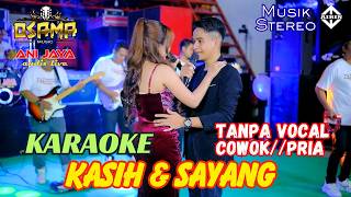 Download lagu KASIH DAN SAYANG KARAOKE TANPA VOCAL COWOK - OSAMA KARAOKE //ANIJAYA AUDIO KARAOKE mp3 Download lagu KASIH DAN SAYANG KARAOKE TANPA VOCAL COWOK - OSAMA KARAOKE //ANIJAYA AUDIO KARAOKE mp3