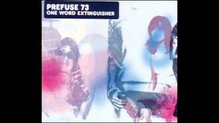 One Word Extinguisher - Prefuse 73