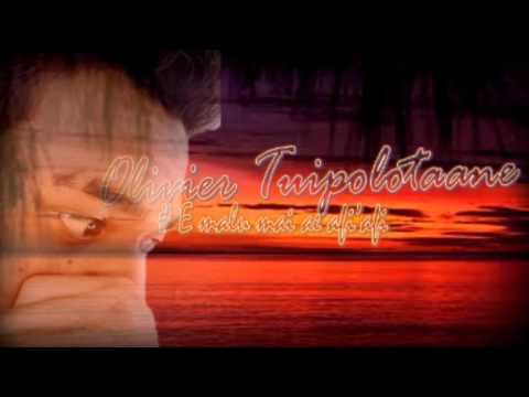 Olivier Tuipolotaane - E malu mai ae afiafi ♫