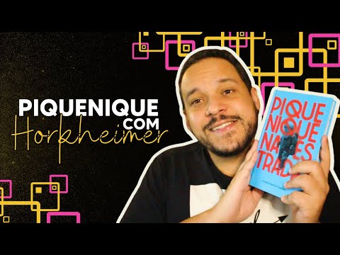 Crítica à razão, Nietzsche e Horkheimer em PIQUENIQUE NA ESTRADA | Filosofando com livros