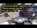 Sharing Final Gear Dan Ukuran Yang Cocok Untuk Supra X 125