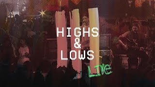 Highs & Lows (feat. Joel Houston) (Live at Hillsong Conference) - Hillsong Young & Free