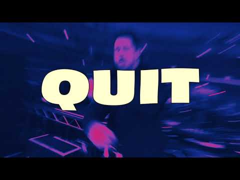 Video thumbnail for Quit
