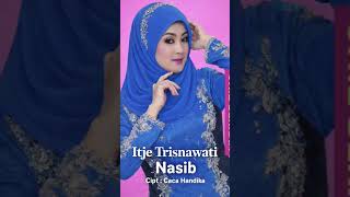 Download lagu NASIB ! ITJE TRISNAWATI #SHORT #DANGDUTLAWAS mp3