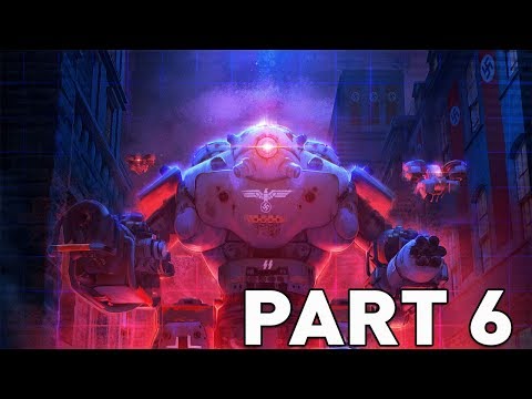 WOLFENSTEIN YOUNGBLOOD Walkthrough Gameplay Part 6 - ROBOT \BOSS FIGHT\ (FULL GAME)
