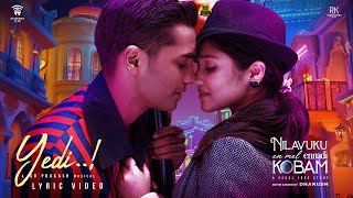 Download lagu Yedi - Lyric Video | Dhanush | Pavish | Anikha | GV Prakash | Jonita Gandhi #NEEK mp3