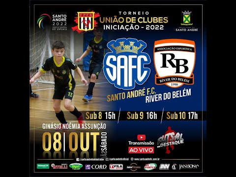 SANTO ANDRÉ X RIVER DO BELEM UNIÃO DE CLUBES SUB10 #futsalemdestaque