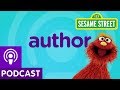 Sesame Street Author Word On The Street Podcast