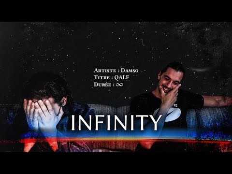 PREMIERE ECOUTE - DAMSO - QALF INFINITY
