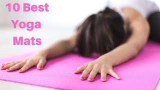 10 Best Yoga Mats For Your Practice in 2019