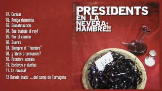 Presidents - La nevera! con Rosendo, Tony Urbano y Jaime Asúa