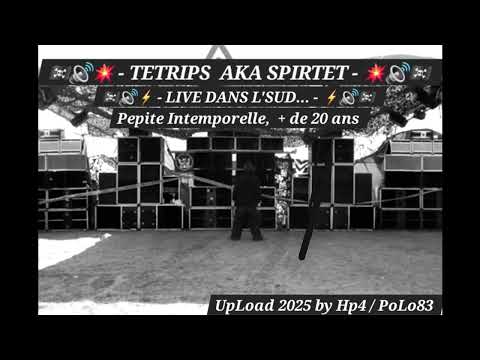 Tetrips Aka Spirtet- Live dans le Sud - Lhistoire du Farfadet (Hardtek Liveset) (1)