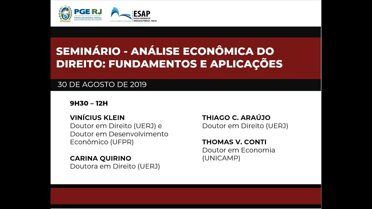 SEMINÁRIO - ANÁLISE ECONÔMICA DO DIREITO: FUNDAMENTOS E APLICAÇÕES