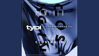 Closing In (with Christopher Tin, ft. Dia Frampton) (Shane 54 Remix)