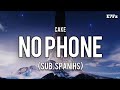Cake - No Phone | (Sub.Español) | E7Fz