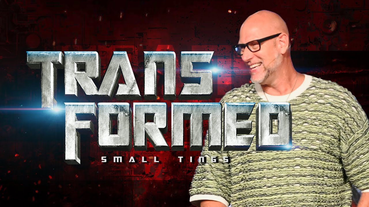 Transformed: Small Tings | Pastor Buck Schafer | Sunday July 7 | Grace Life Church Pittsburgh