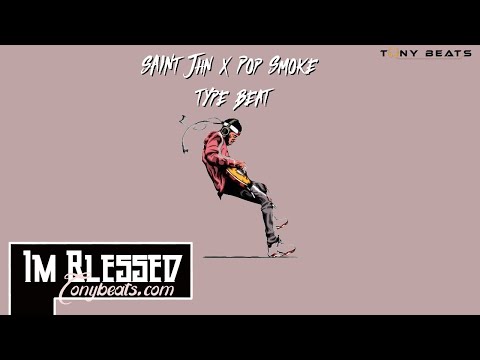 [Free] Saint Jhn x Pop Smoke x Migos type beat-im Blessed | Hard club type beat | Free rap beat 2021