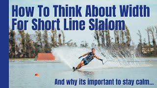 How to think about WIDTH at the Bouy for Short Line Slalom Water Skiers