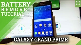 Remove Battery SAMSUNG Galaxy Grand Prime - Restart / Open Back Cover