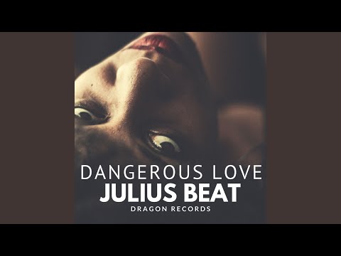 Dangerous Love