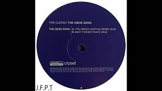 The Clergy – The Oboe Song (Beat Pusher Remix)
