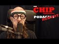 The Chip Chipperson Podacast - 087 - HAPPY NEW YEAR