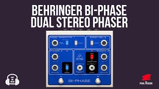 Video thumbnail for BEHRINGER BI-PHASE DUAL STEREO PHASER by The Pedal Picassos