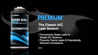 A/C Leak Repair - Super Seal - The Premier Automotive A/C Leak Sealant