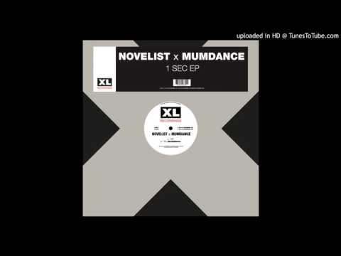 Novelist & Mumdance - 1 Sec (Instrumental)