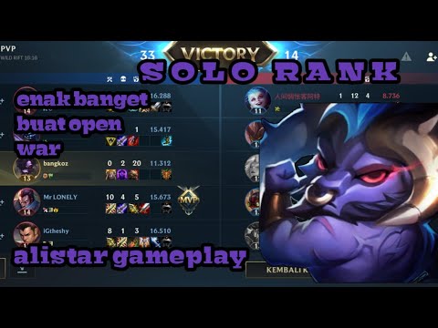 ini hero enak bgt sih buat open war | alistar gameplay | league of legend wild rift