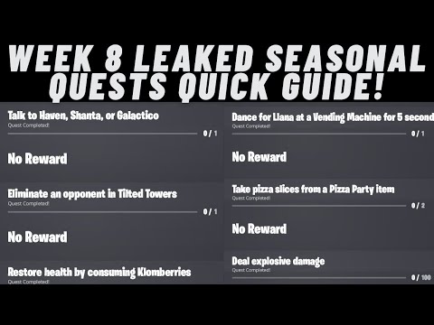 Fortnite *LEAKED* Week 8 Seasonal Quests/Challenges Quick Guide Chapter 3!
