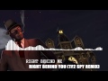 [Electro] Right Behind You (Team Fortress 2 - Spy ...