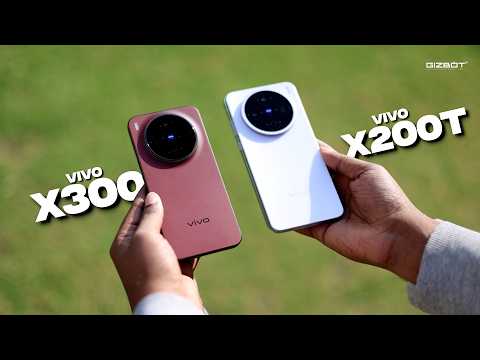 Vivo X200T vs Vivo X300: DETAILED Comparison With Camera Samples